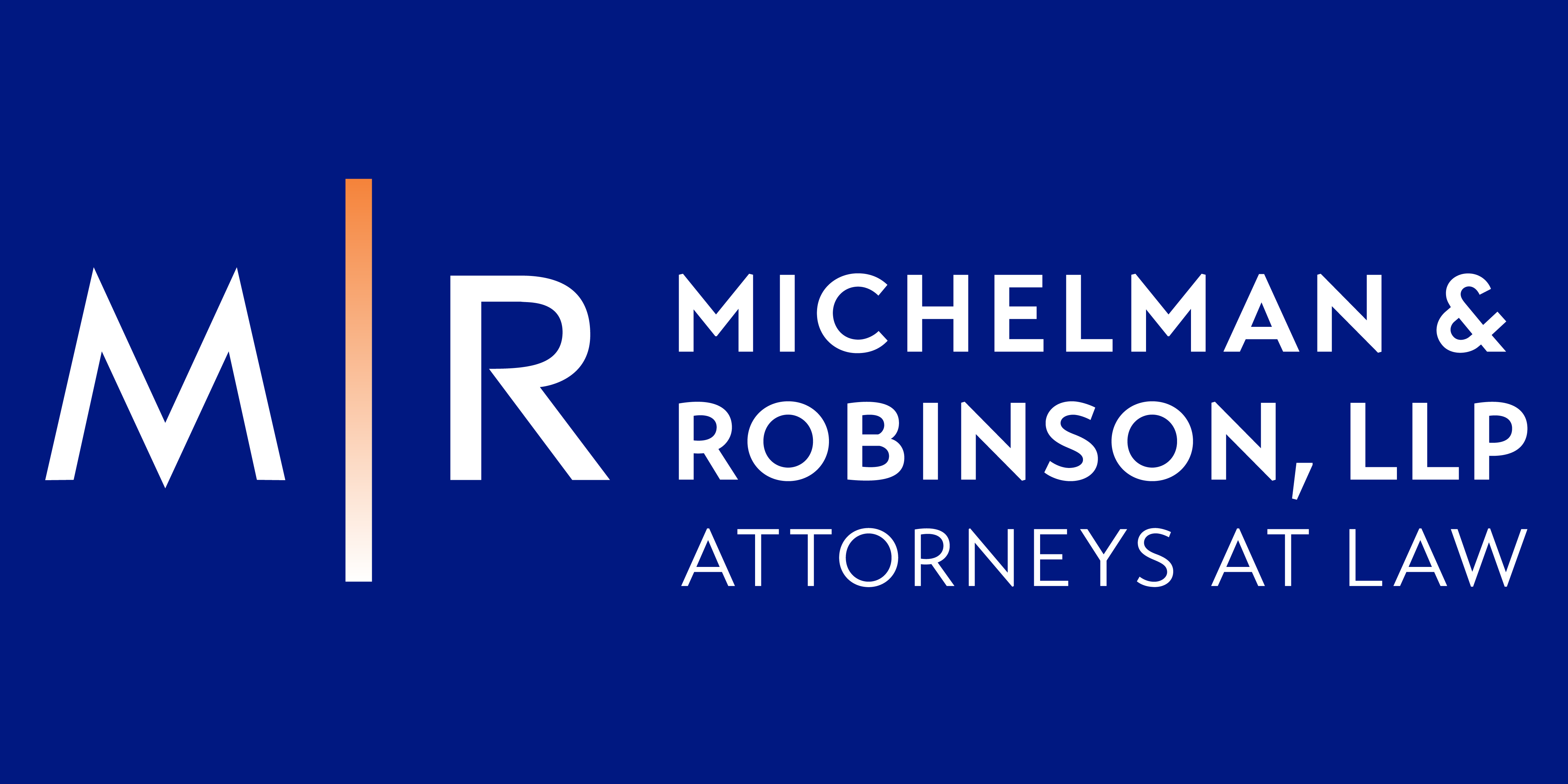 Michelman & Robinson, LLP